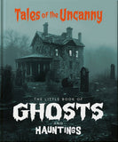 The Little Book of Ghosts and Hauntings By OH (Hardback)