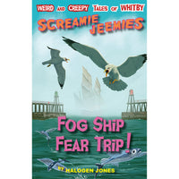 Screamie Jeemies - Fog Ship Fear Trip! by Halogen Jones