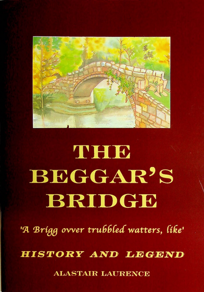 The Beggar's Bridge by Alastair Laurence