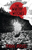 The Whitby Witches by Robin Jarvis